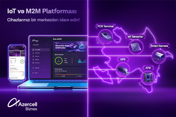 “Azercell Biznes” korporativ müştərilər üçün İoT və M2M platformasını təqdim edir